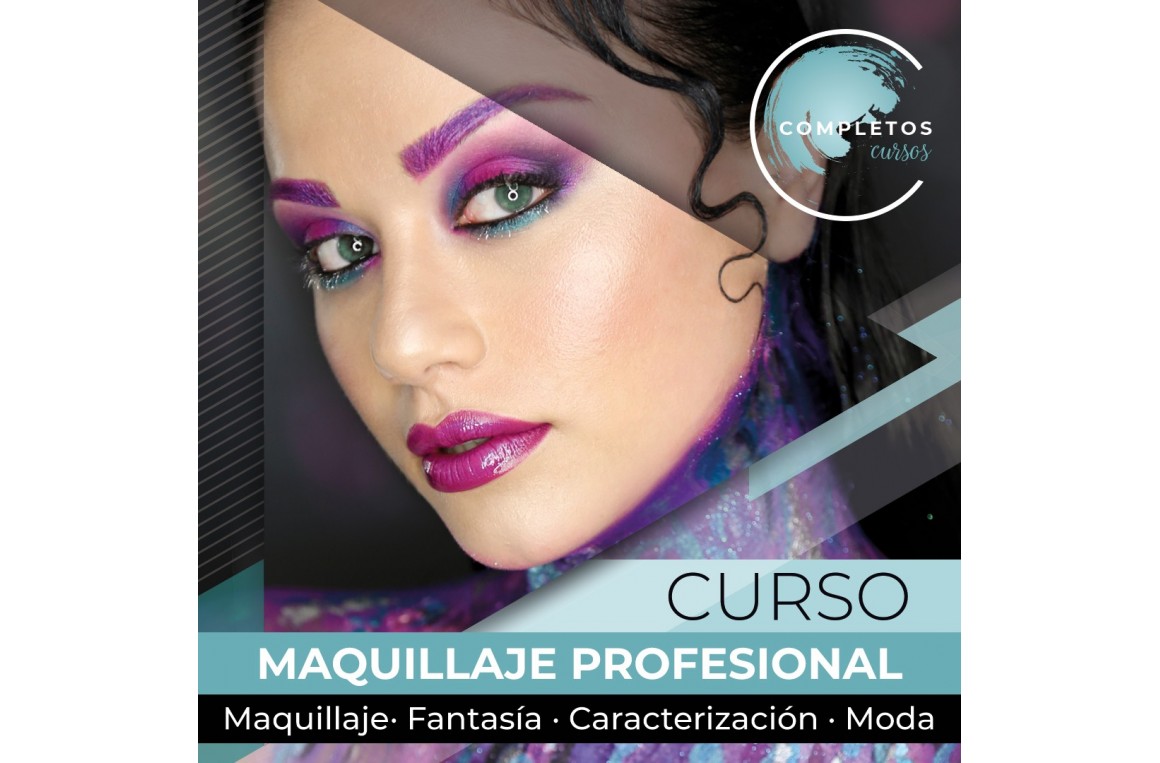 CURSO SUPERIOR DE MAQUILLAJE PROFESIONAL - Always Makeup